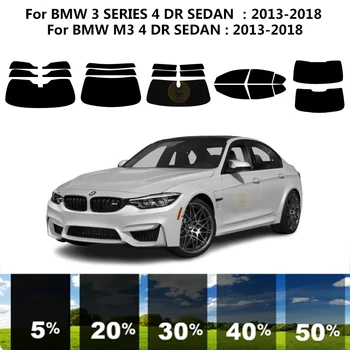 Предварительно обработанная нанокерамика для автомобиля, Комплект УФ-Тонировки окон, Автомобильная Пленка для окон BMW M3 F80 4 DR СЕДАН 2013-2018