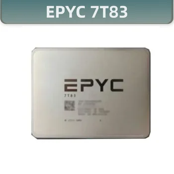 OEM-версия процессора EPYC Milan 7T83 EPYC 7763 64 core с частотой 2,45 ГГц разблокирована